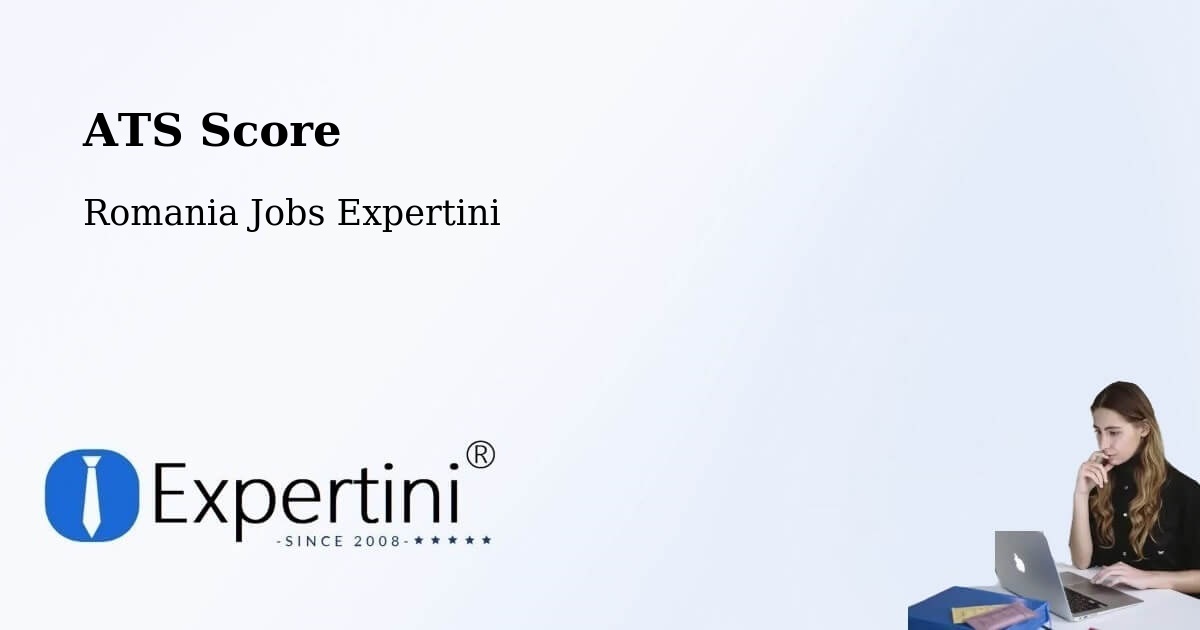 Resume ATS Score & Job Description Match Tool – Bădeuți - Romania Jobs Expertini