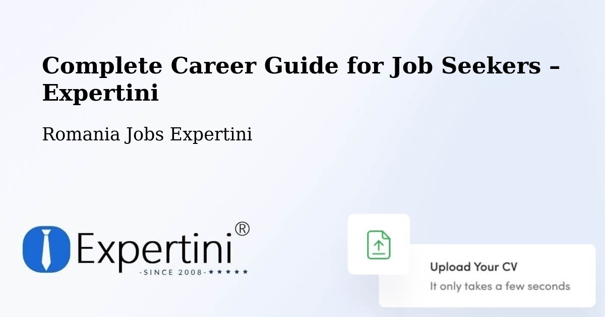 Career Guide for Job Seekers – Bădeuți - Bădeuți, Romania Jobs Expertini