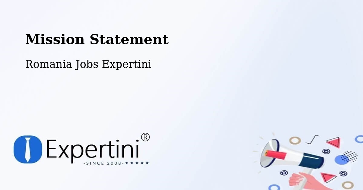 Corporate Mission – Bădeuți - Romania Jobs Expertini