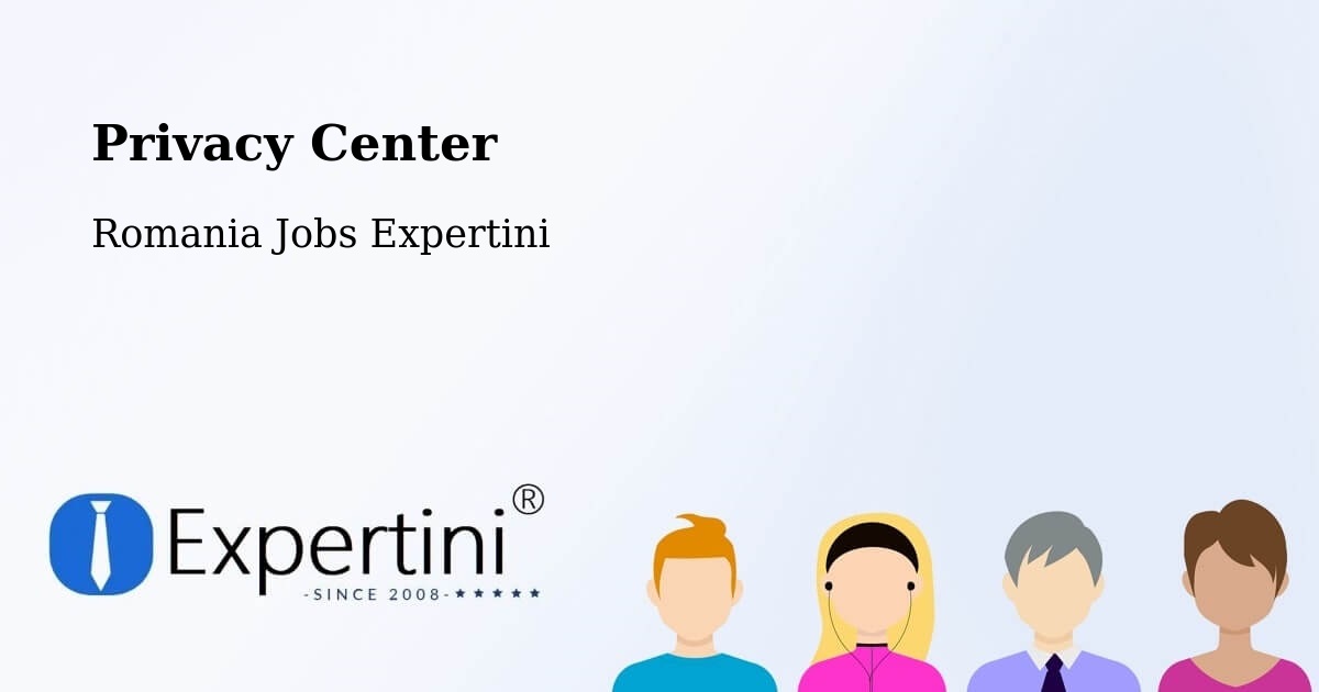 Privacy Policy – Bădeuți - Romania Jobs Expertini